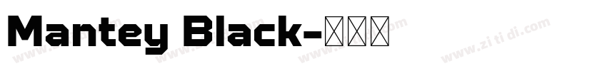 Mantey Black字体转换